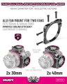 alt="HUDY 293190 - Aluminium Dual Motor FAN Mount Dia 42mm (2x30mm / 2x40mm)" title="HUDY 293190 - Aluminium Dual Motor FAN Mount Dia 42mm (2x30mm / 2x40mm)"